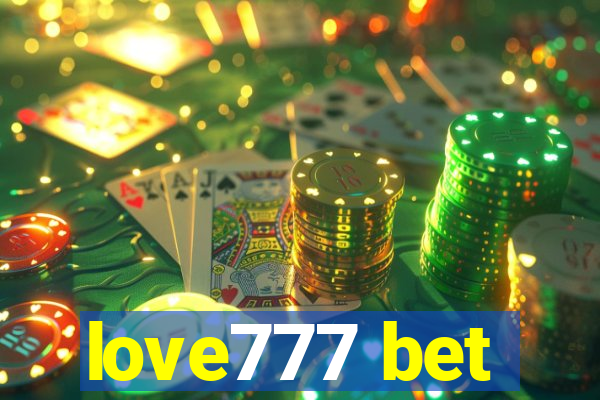 love777 bet